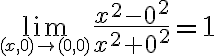 $\lim_{\small(x,0)\to(0,0)}\frac{x^2-0^2}{x^2+0^2}=1$
